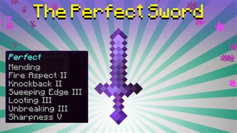 How To Enchant A Perfect Minecraft Sword 7 Enchantments Youtube