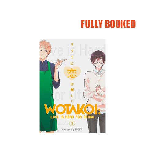 Wotakoi Love Is Hard For Otaku Vol 3 Paperback By Fujita Shopee
