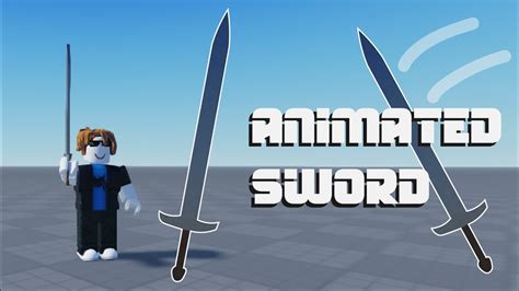 Roblox Studio How To Make An Animated Sword R6r15 Read Pinned