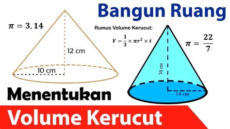 Cara Menghitung Volume Kerucut Youtube