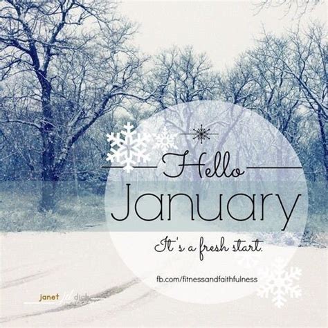 January Pictures January Images Winter Pictures Hello January Quotes