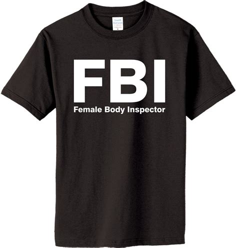 Fbi Female Body Inspector T Shirt Great T 016 Etsy Australia