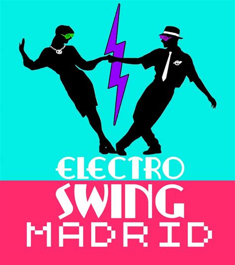 Os Presentamos Electro Swing Madrid La Morada Swing Madrid