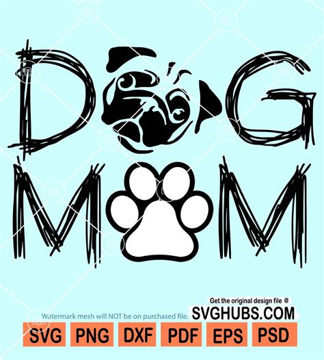 Dog Mom Svg Dog Mama Svg Dog Paw Svg Dog Pawprint Svg Mom Dog Svg