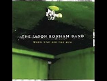The Jason Bonham Band - WHEN YOU SEE THE SUN - YouTube