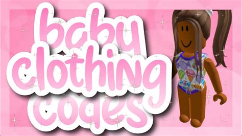 Check spelling or type a new query. Aesthetic baby clothing codes for Bloxburg | Roblox (part ...