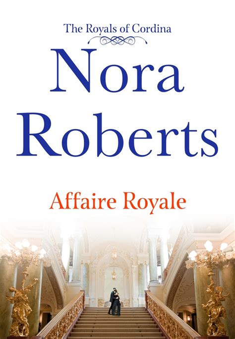Affaire Royale Nora Roberts Macmillan