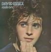 Rock On! 7Ts Reissues David Essex's First Three Albums - The Second Disc