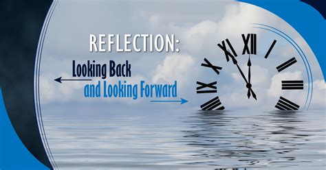 Reflection Looking Back And Looking Forward Teaching Drama Looking