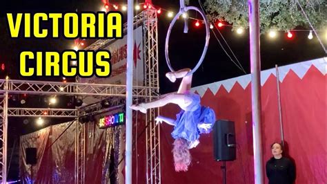victoria circus full show imaginarium fairplex ca youtube