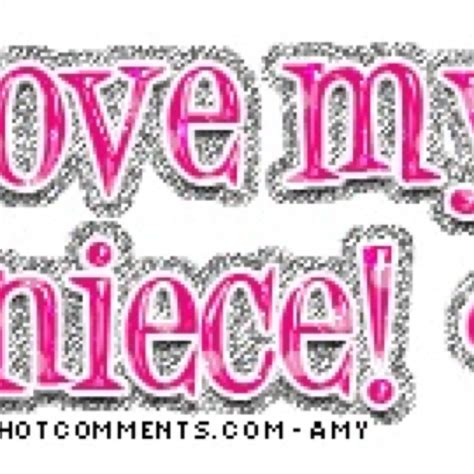 The Words Love My Niece Are Shown In Pink
