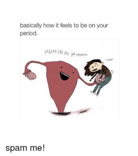 24 Period Memes Thatll Ease Away Those Annoying Mood Swings