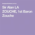 Sir Alan LA ZOUCHE, 1st Baron Zouche | Richard castle, William and son ...