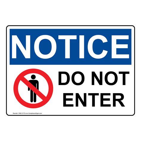 Osha Notice Do Not Enter Sign One 2175 Enter Exit