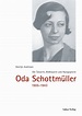 Oda Schottmüller - Lukas Verlag