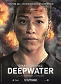 Affiche du film Deepwater - Photo 20 sur 32 - AlloCiné