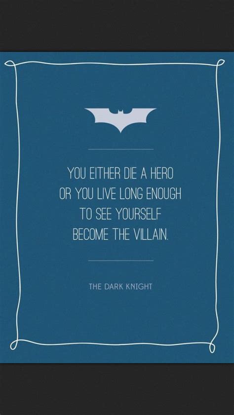 The inclusion of the quote almost serves as a reassurance to fans that the highly anticipated project is in. the dark night | Superhero quotes, Batman quotes, Quote posters