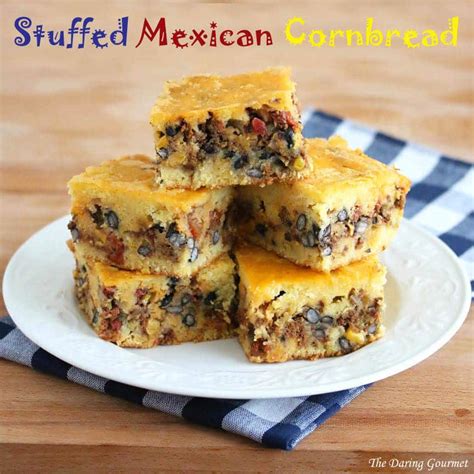 Over the years i discovered that i liked the. Stuffed Mexican Cornbread - The Daring Gourmet