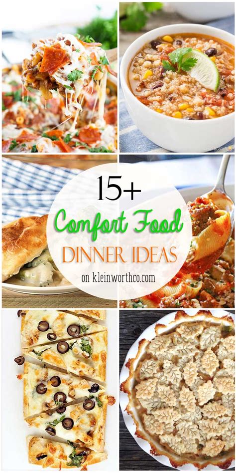 Best comfort food ideas for winter! 15+ Comfort Food Dinner Ideas - Kleinworth & Co