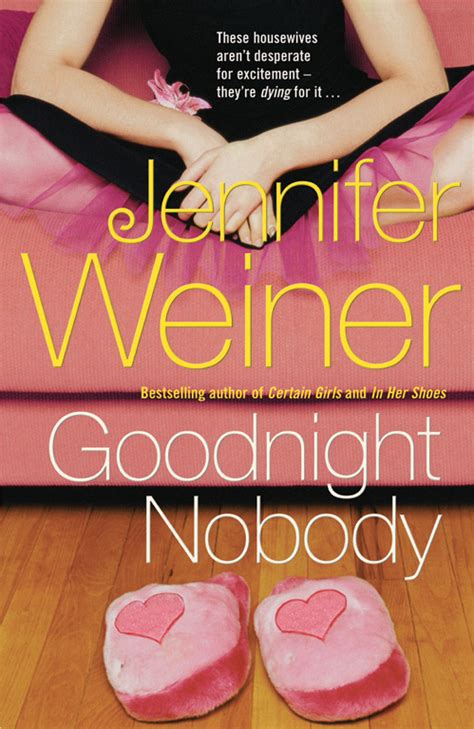 Goodnight Nobody Ebook By Jennifer Weiner Official Publisher Page
