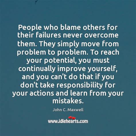 Blaming Others Take Responsibility For Your Actions
