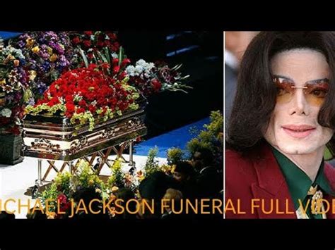 Michael Jackson Funeral Full Video Youtube