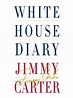 White House Diary by Jimmy Carter · OverDrive: ebooks, audiobooks, and ...