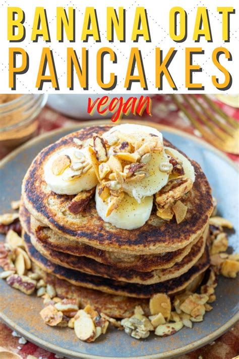 Vegan Oatmeal Pancakes Banana Plant Well