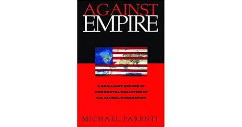 Against Empire By Michael Parenti