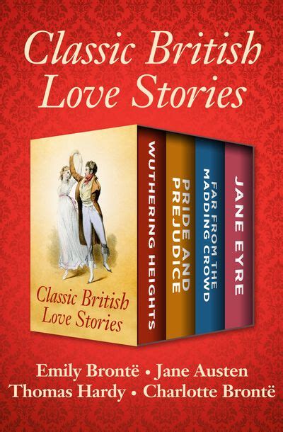 Classic British Love Stories By Emily Brontë Open Road Media