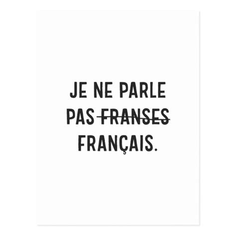 Je Ne Parle Pas Franses Francais Quote Postcard Ad Sponsored Franses Pas Quote Francais