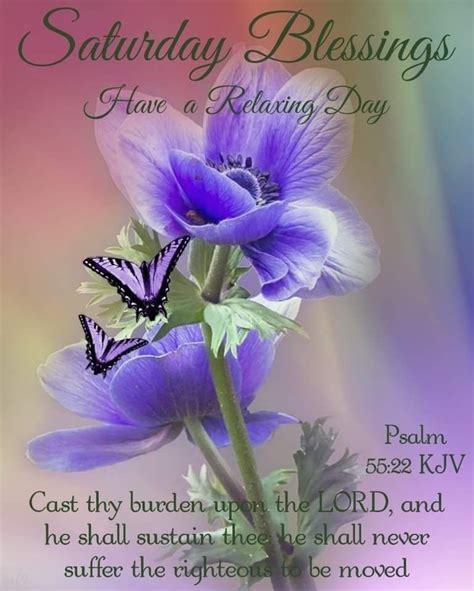 Saturday Blessings Have A Relaxing Day Pictures Photos And Images