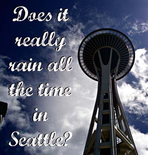 Rain in Seattle: What the Weather in Seattle Is Really Like | Seattle