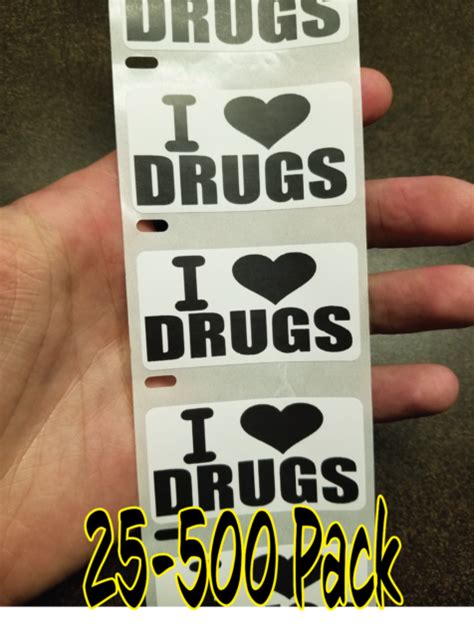 i love drugs stickers 25 500 pack gag prank sticker decal meme ebay