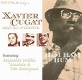 Bim Bam Bum 1935-40, Xavier Cugat & His Orchestra | CD (album) | Muziek ...