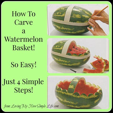 Watermelon Basket Loving My New Simple Life