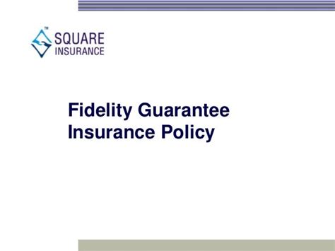 Fidelity Guarantee Insurance