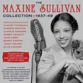 UP THERE WITH ELLA, BILLIE AND SASSY…Maxine Sullivan: The Collection ...