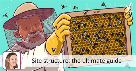 Site Structure The Ultimate Guide Website Structure Yoast Web