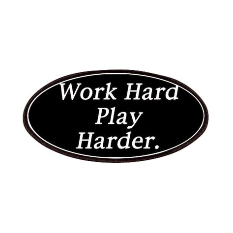 Work Hard Play Harder Patches By Workhardplayharder