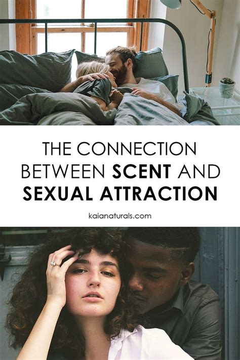 The Connection Between Scent And Attraction This One Thing Could Actually Be Making You More
