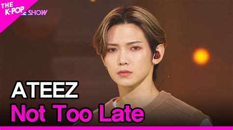 ATEEZ Not Too Late 에이티즈 밤하늘 THE SHOW YouTube