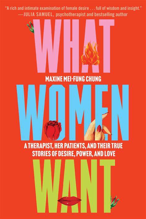 What Women Want By Maxine Mei Fung Chung Hachette Book Group