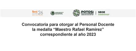 Convocatoria Para Otorgar Al Personal Docente La Medalla Maestro Rafael Ram Rez