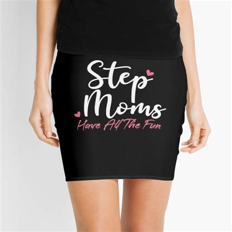 Step Mom T Shirt Step Moms Have All The Fun Mommy T Shirt Perfect T For Step Mom