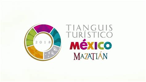 Tianguis Turístico México Mazatlán 2018 Youtube