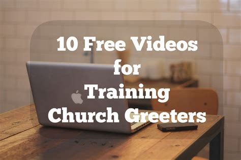 10 Free Church Greeter Training Videos