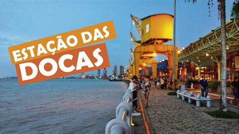 Estação Das Docas Em Belém Do Pará E A Gastronomia Do Local