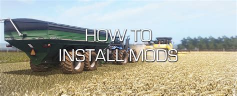 How To Install Mods Farming Simulator 2019 2017 2015 Mods