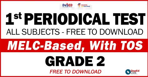 1st Periodical Test Grade 2 Sy 2022 2023 Melc Based Free To Download